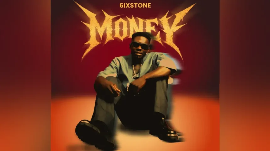 6ixstone money