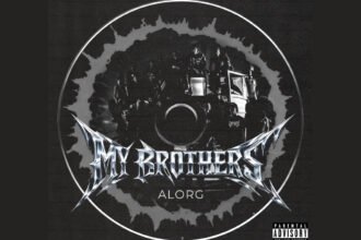 alorg my brothers