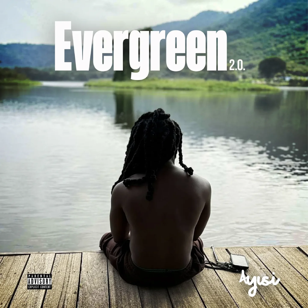 ayisi officially drops new ep evergreen 2 0 image Ayisi New EP Evergreen 2.0 cover