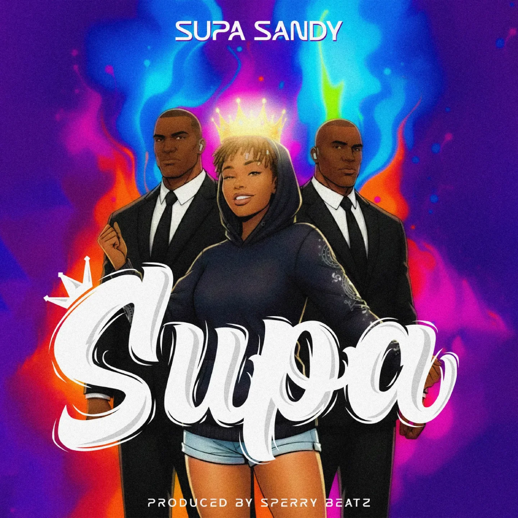 Supa Sandy's latest song "Supa" cover art.