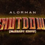 Alorman Shutdown