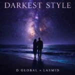 D Global Darkest Style