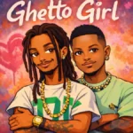 Hunnyboy Ghetto Girl